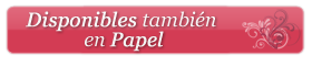 Disponibles también en Papel